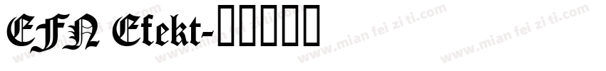 EFN Efekt字体转换
